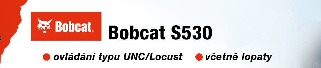 Bobcat S530 je nejmenší nakladač s vertikálním zdvihem. 